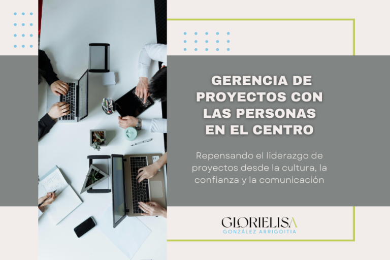Gerencia de proyectos con las personas en el centro 